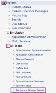 Figure 1. Navigate to System>All Tasks>Temporary Storage Details