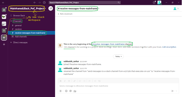 Figure 1. My new Slack workspace and channel named “Mainframe&Slack_PoC_Project” and “#receive-messages-from-mainframe"