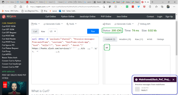 Figure 12. A status code of 200 indicates success and you can see the “Hello!!!” message posted to the Slack channel “#receive-messages-from-mainframe” at 05:08 PM local time (Indian Standard Time, IST)