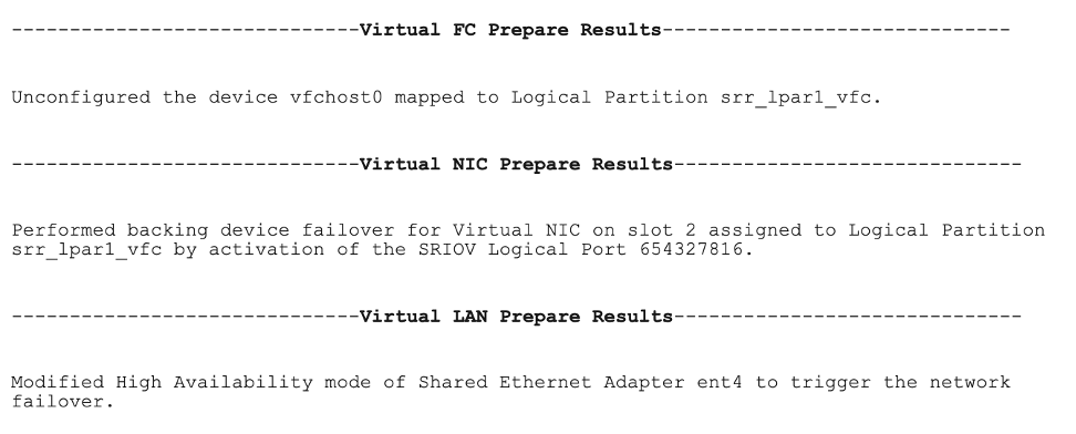 Figure 17. VIOS prepare results for VFC, VNIC and VLAN (for SEA failover)