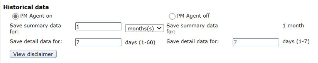 Figure 2. If you do not yet have this latest service pack, you will still see the requirement for the PM Agent be active for longer historical data retention periods