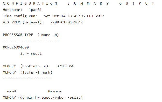 Figure 1. A config.sum's initial output, displaying the system name, AIX version and serial number