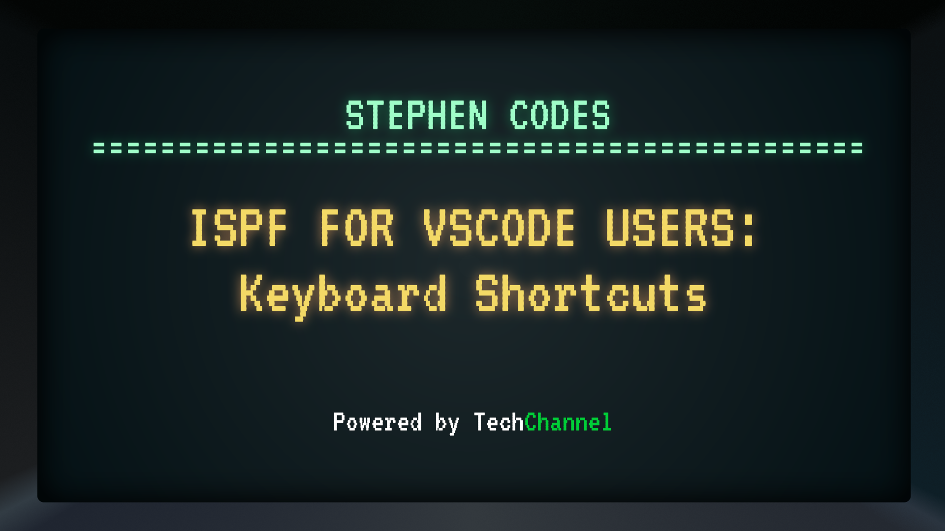 Keyboard Training Course ISPF for VS Code Users: Keyboard Shortcuts - TechChannel